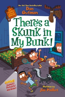 Front cover_My Weird School Special: There’s a Skunk in My Bunk!