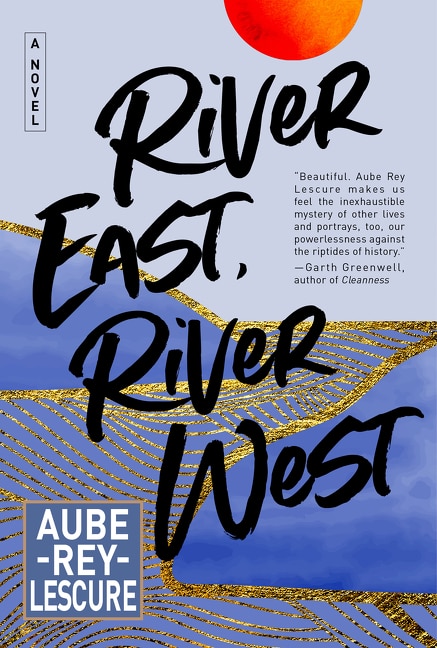 Couverture_River East, River West