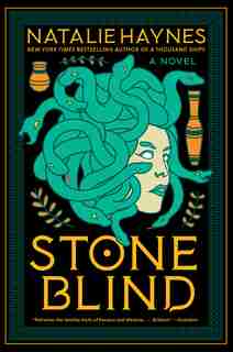 Stone Blind: A Novel by Natalie Haynes