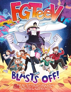 Front cover_FGTeeV: Blasts Off!