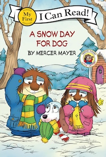 Front cover_Little Critter: A Snow Day for Dog