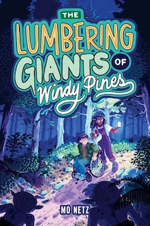 Couverture_The Lumbering Giants of Windy Pines