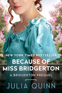 Front cover_Because Of Miss Bridgerton