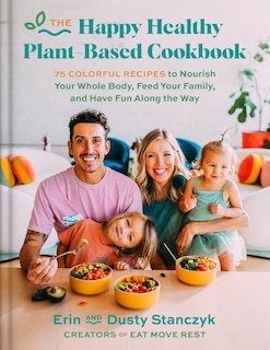 Front cover_The Happy Healthy Plant-Based Cookbook
