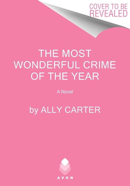 Unti Ally Carter #2: A Novel