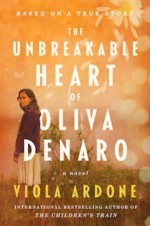 Front cover_The Unbreakable Heart of Oliva Denaro