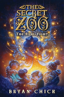 Front cover_The Secret Zoo: The Final Fight