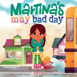 Front cover_Martina's Muy Bad Day