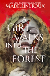 Front cover_A Girl Walks into the Forest