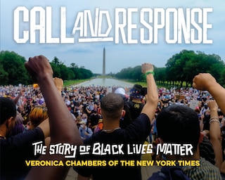 Front cover_Call and Response: The Story of Black Lives Matter