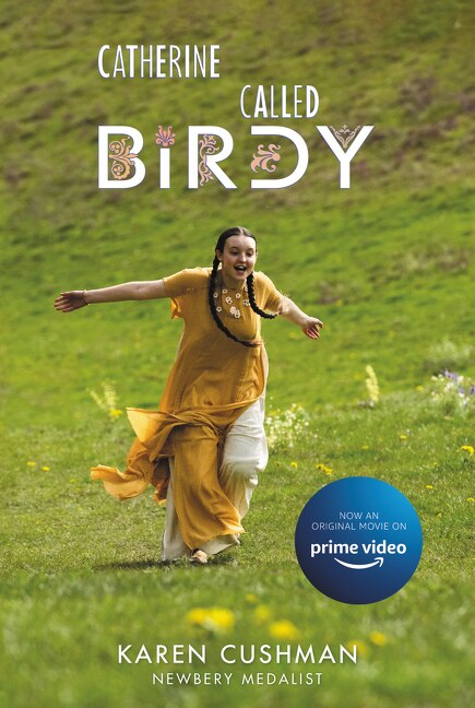 Front cover_Catherine, Called Birdy Movie Tie-in Edition