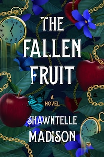 The Fallen Fruit: A Novel