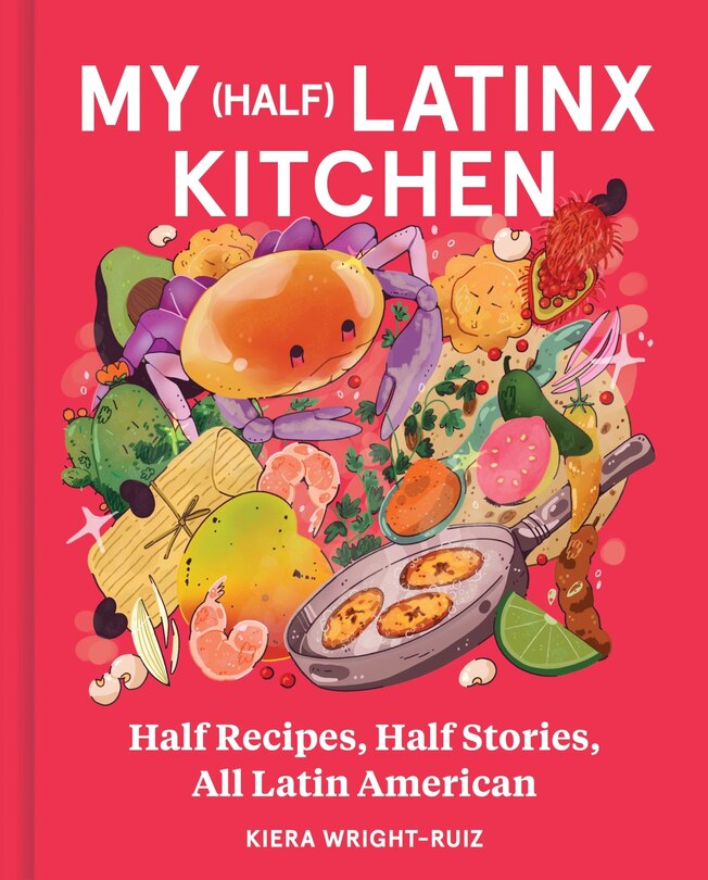Front cover_My (Half) Latinx Kitchen