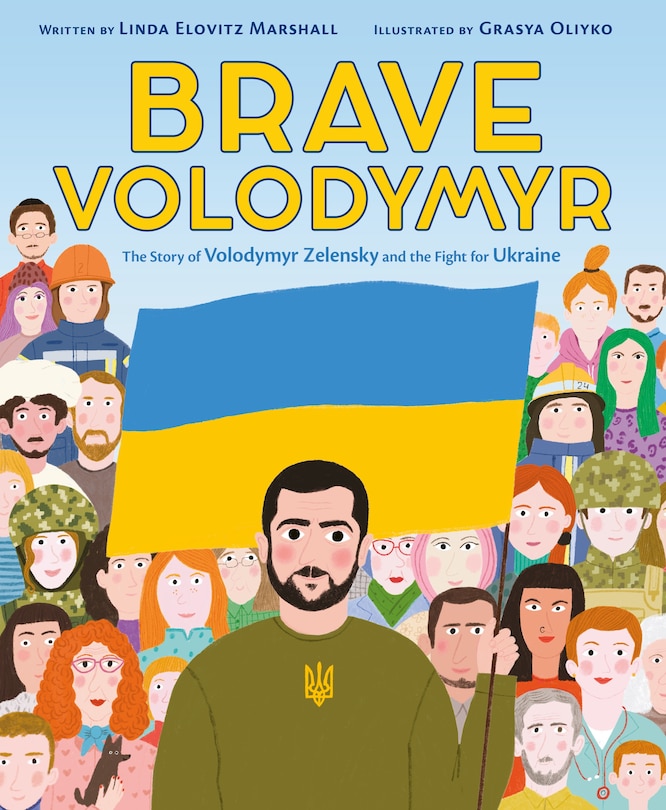 Front cover_Brave Volodymyr: The Story of Volodymyr Zelensky and the Fight for Ukraine