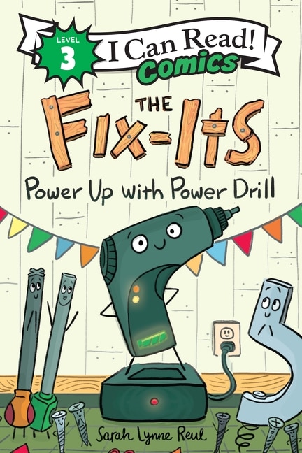 Front cover_The Fix-Its: Power Up with Power Drill