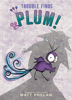Front cover_Trouble Finds Plum!