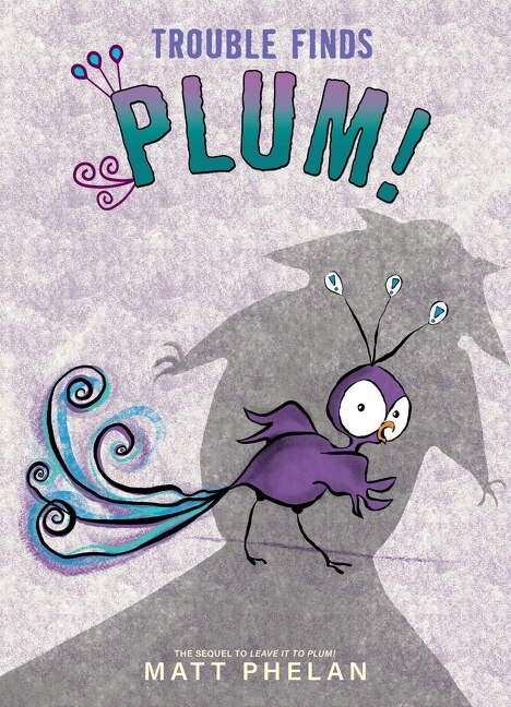 Front cover_Trouble Finds Plum!