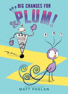 Front cover_Big Changes for Plum!