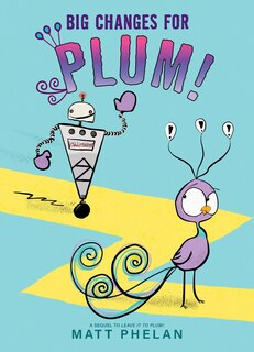 Couverture_Big Changes for Plum!