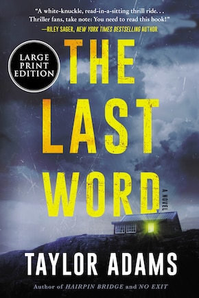 The Last Word: A Novel