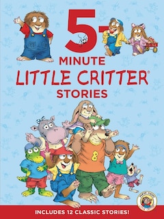 Front cover_Little Critter: 5-Minute Little Critter Stories