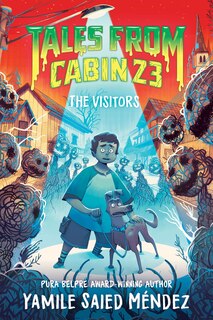 Front cover_Tales from Cabin 23: The Visitors