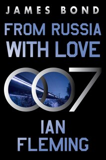 From Russia with Love: A Novel