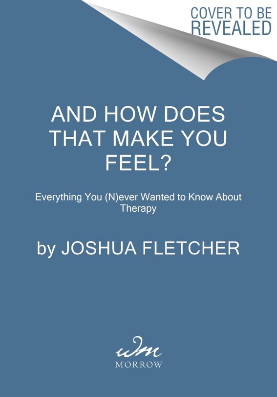 Couverture_And How Does That Make You Feel?