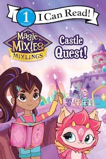 Front cover_Magic Mixies: Castle Quest!