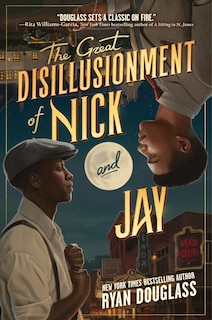 Front cover_The Great Disillusionment of Nick and Jay