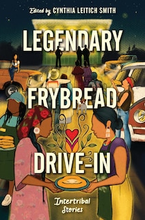 Front cover_Legendary Frybread Drive-In