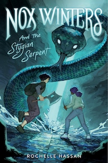 Front cover_Nox Winters and the Stygian Serpent