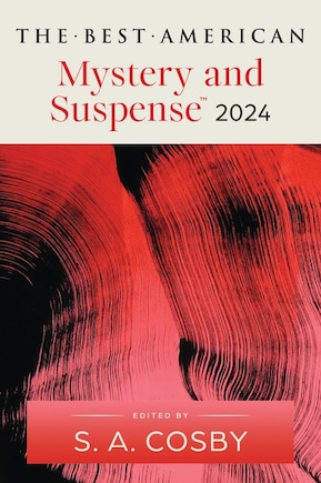 The Best American Mystery and Suspense 2024