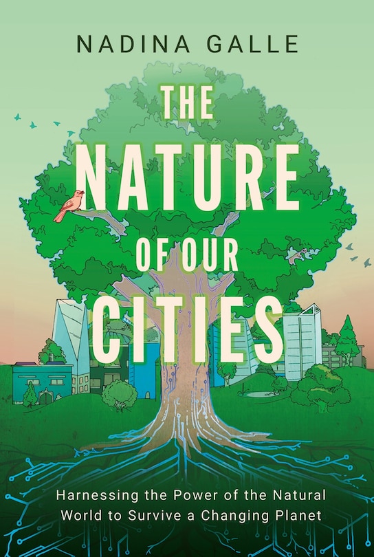 Couverture_Nature of Our Cities, The