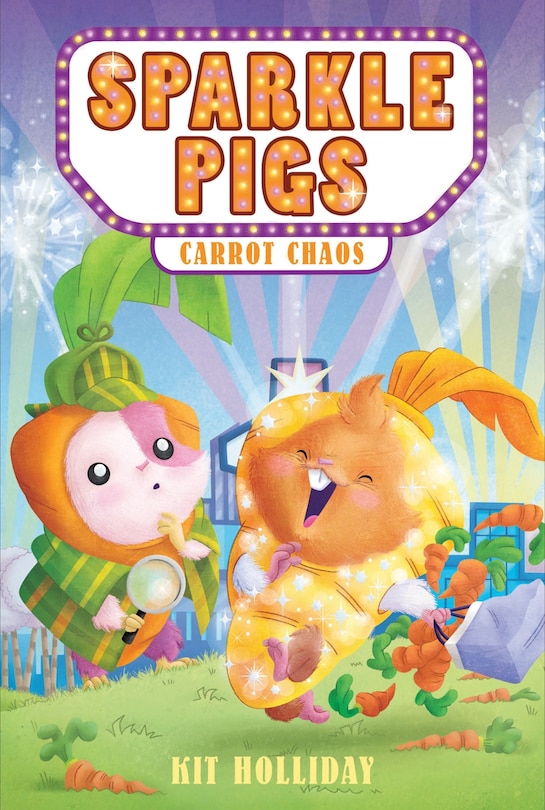 Front cover_Sparkle Pigs #1: Carrot Chaos