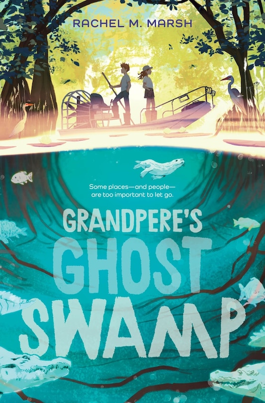 Front cover_Grandpere's Ghost Swamp