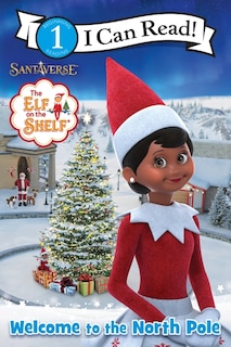 Couverture_The Elf on the Shelf: Welcome to the North Pole