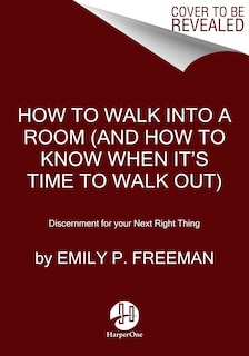 Front cover_How to Walk into a Room