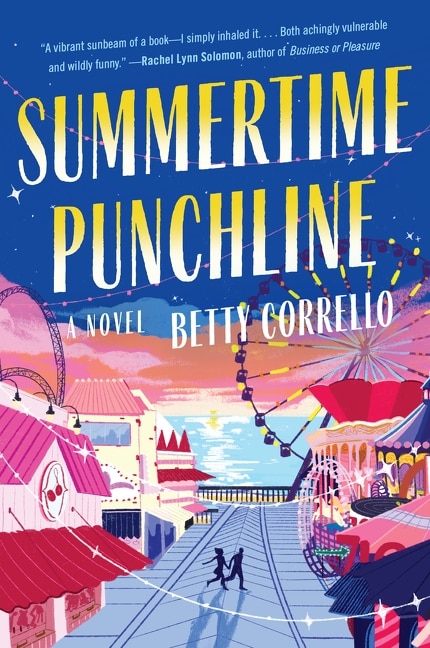 Summertime Punchline: A Novel