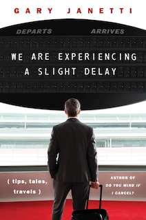 Front cover_We Are Experiencing a Slight Delay