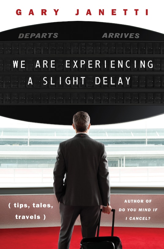 Front cover_We Are Experiencing a Slight Delay