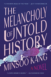 Couverture_The Melancholy of Untold History