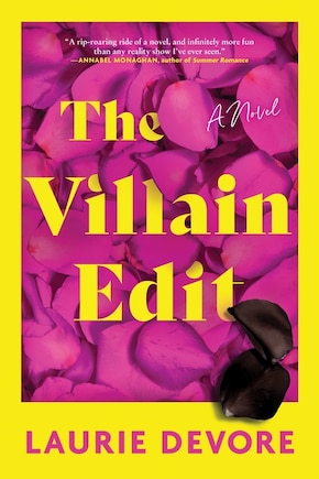 The Villain Edit: A Novel