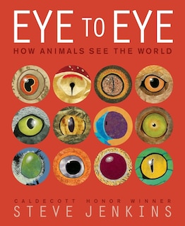 Couverture_Eye to Eye/How Animals See the World