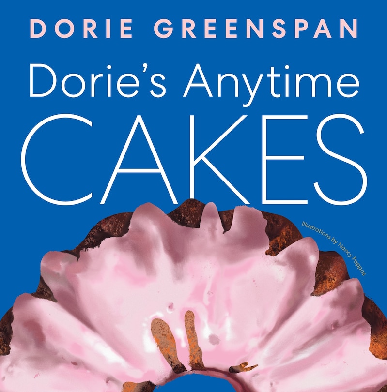 Front cover_Dorie’s Anytime Cakes