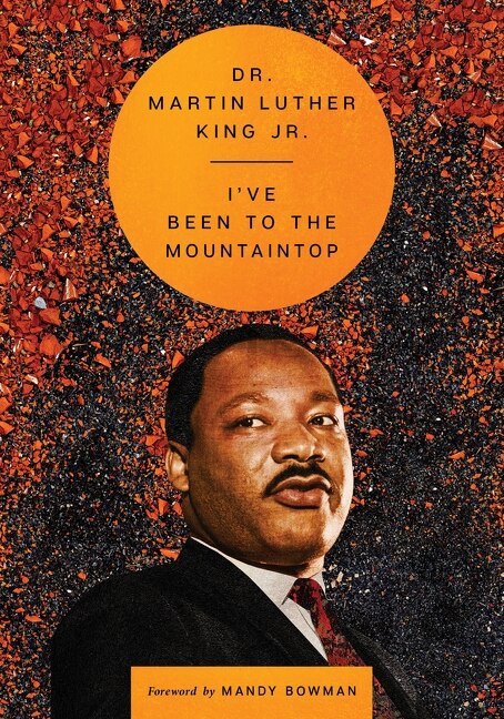 Front cover_I've Been to the Mountaintop