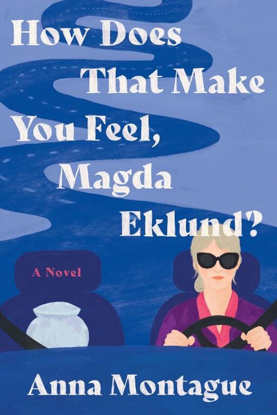 Front cover_How Does That Make You Feel, Magda Eklund?