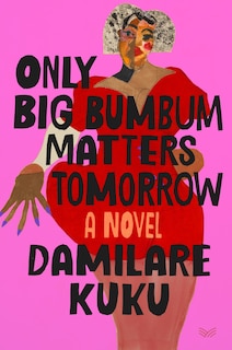 Front cover_Only Big Bumbum Matters Tomorrow