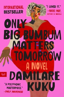 Front cover_Only Big Bumbum Matters Tomorrow