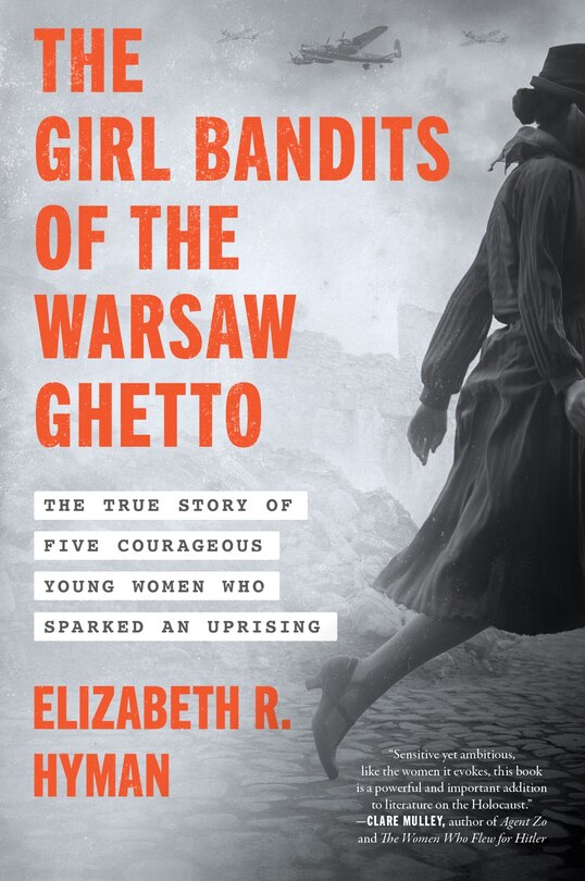 Front cover_The Girl Bandits of the Warsaw Ghetto